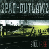 2Pac | Still I Rise